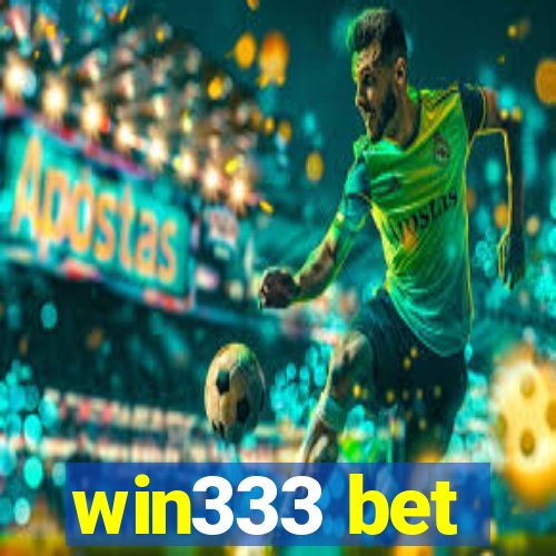 win333 bet