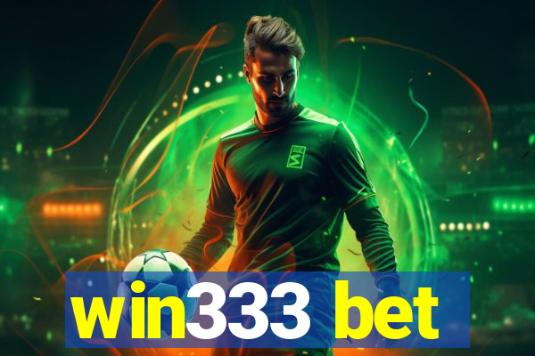 win333 bet