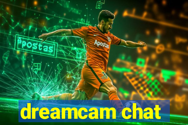 dreamcam chat