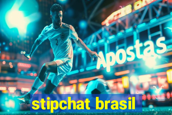 stipchat brasil