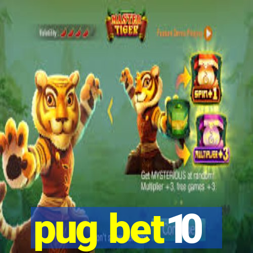 pug bet10