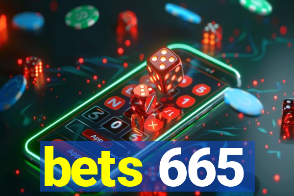 bets 665