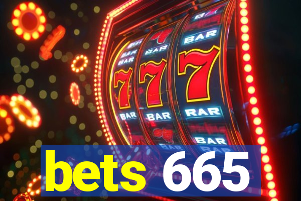 bets 665