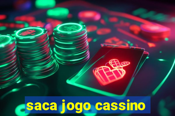 saca jogo cassino