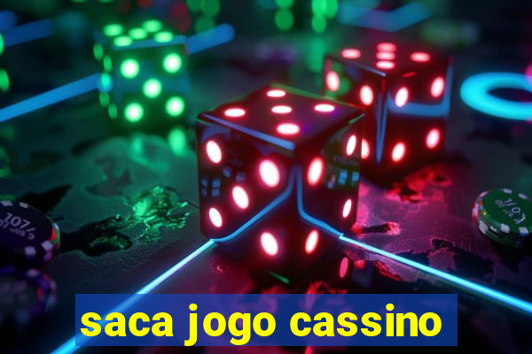 saca jogo cassino