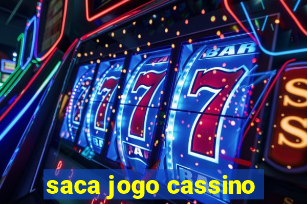 saca jogo cassino