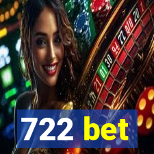 722 bet