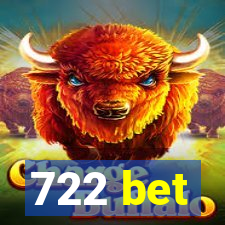 722 bet