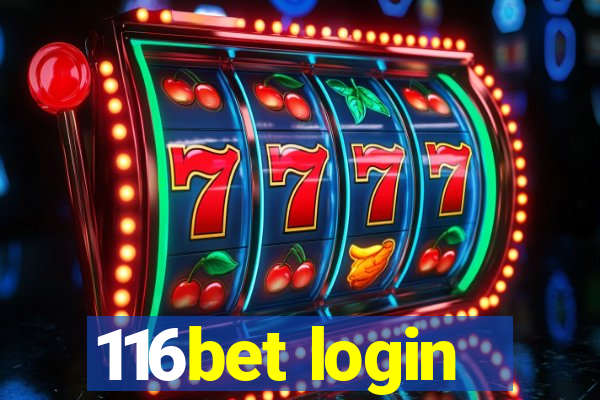 116bet login