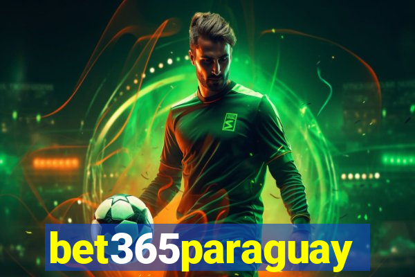 bet365paraguay