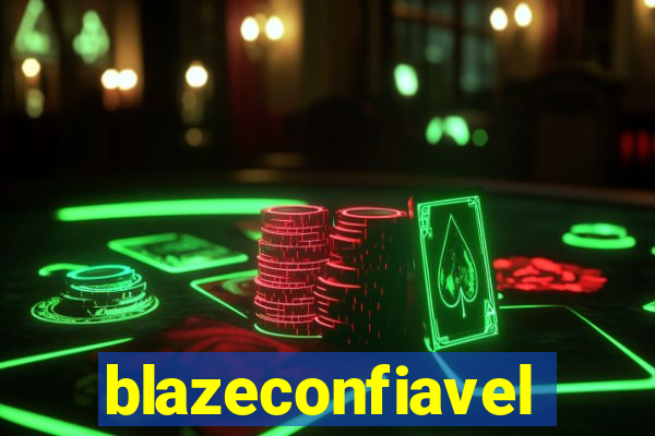 blazeconfiavel