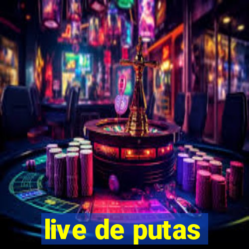 live de putas