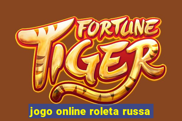 jogo online roleta russa