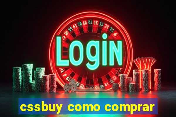 cssbuy como comprar