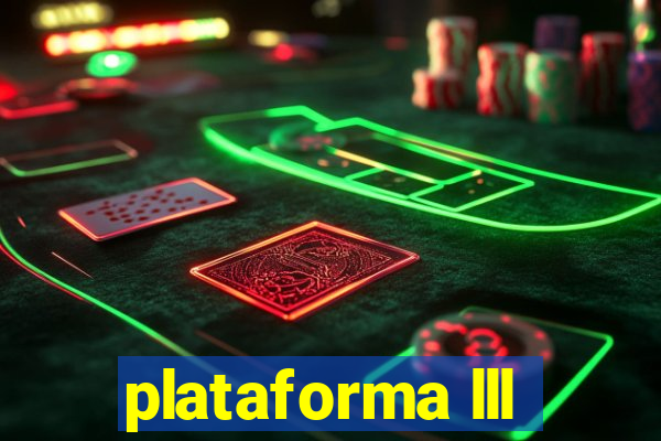 plataforma lll