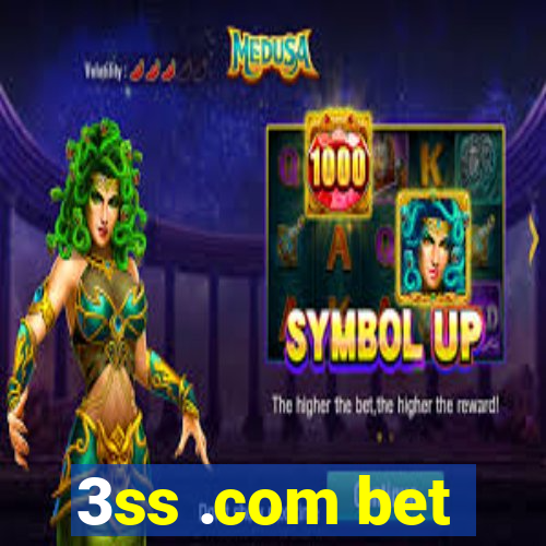 3ss .com bet