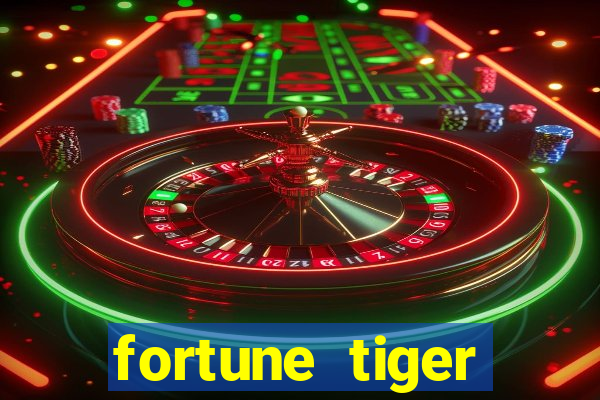 fortune tiger deposito 1 real