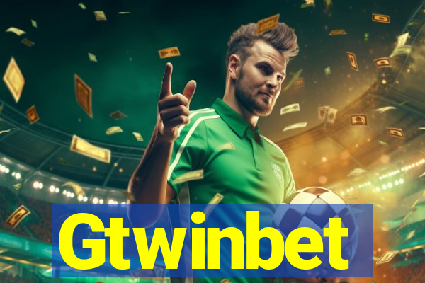 Gtwinbet