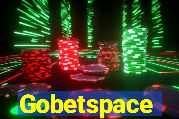 Gobetspace