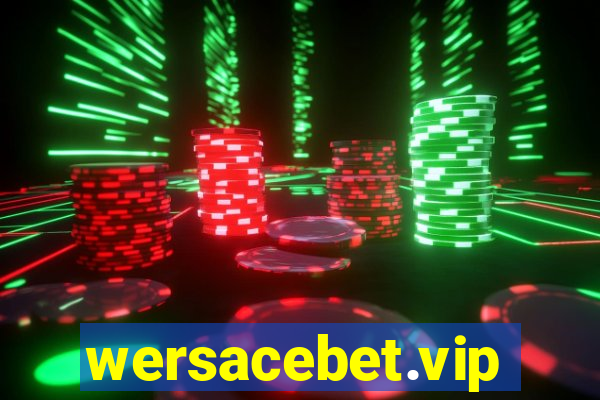 wersacebet.vip