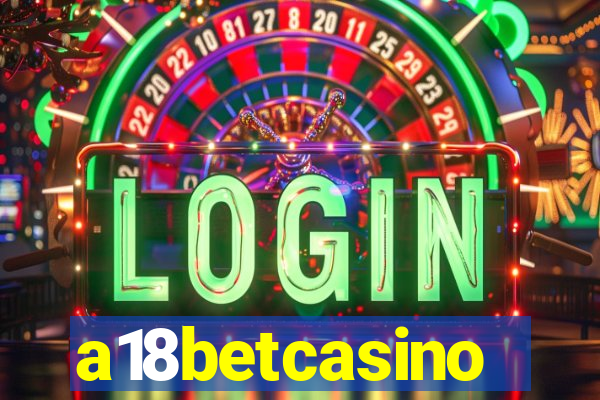 a18betcasino