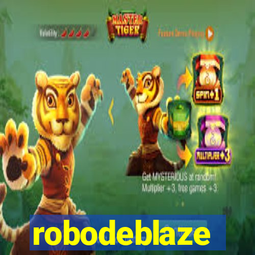 robodeblaze