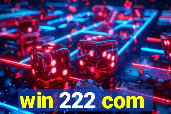 win 222 com