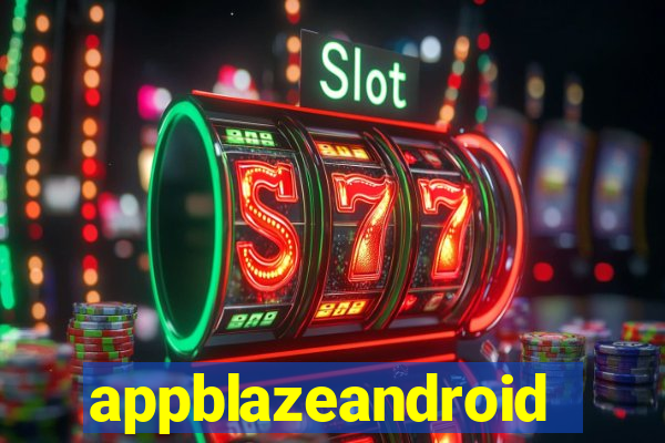 appblazeandroid