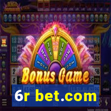 6r bet.com