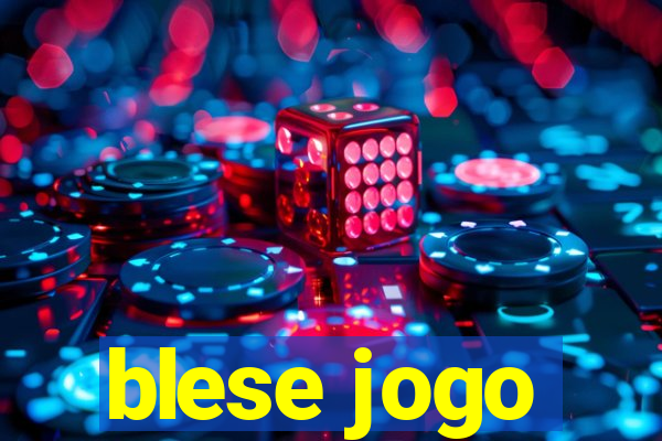 blese jogo