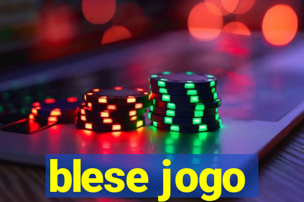 blese jogo