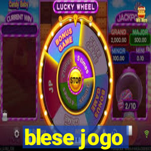 blese jogo