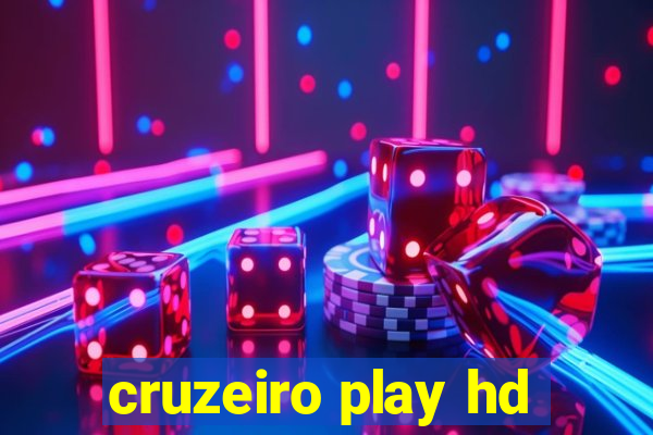 cruzeiro play hd