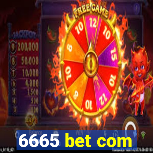 6665 bet com