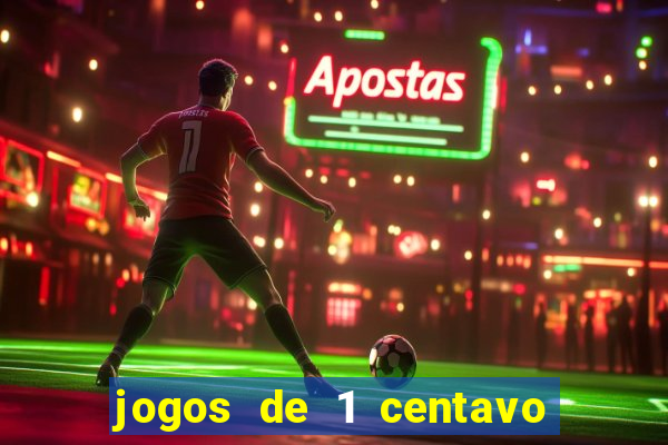 jogos de 1 centavo no esporte da sorte