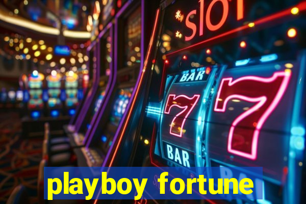 playboy fortune