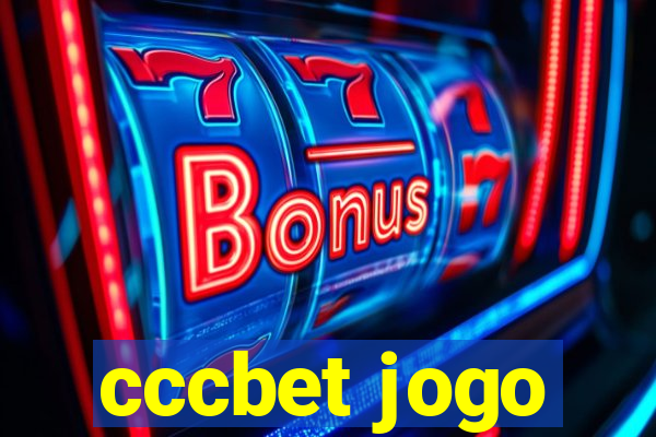 cccbet jogo