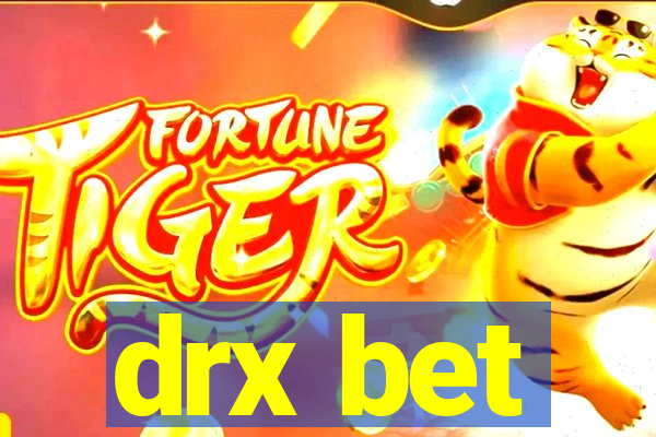 drx bet