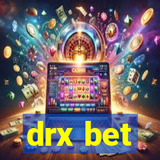 drx bet