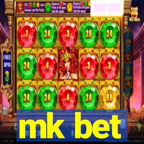 mk bet