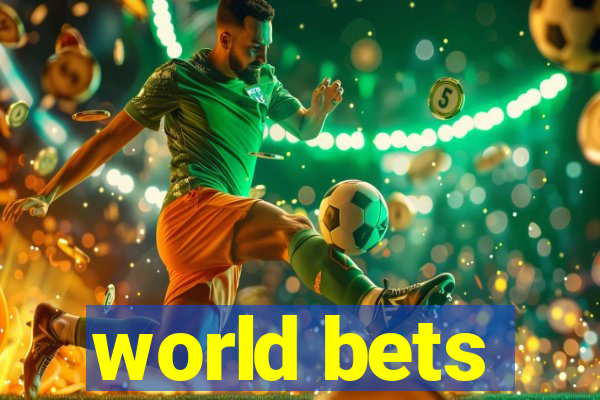 world bets