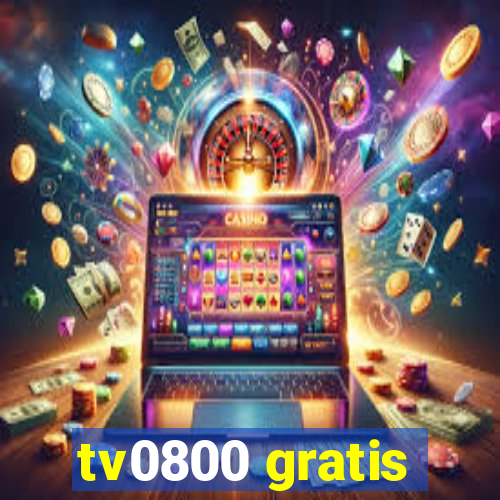 tv0800 gratis