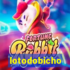 lotodobicho