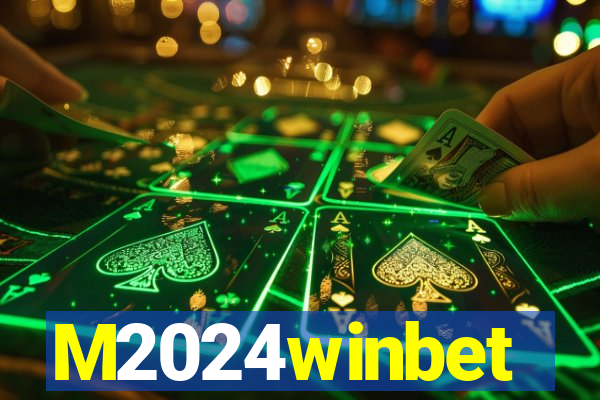 M2024winbet