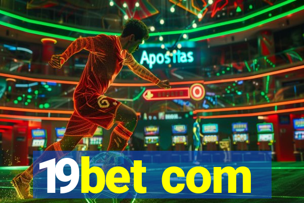 19bet com