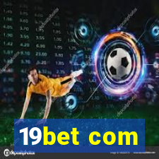 19bet com