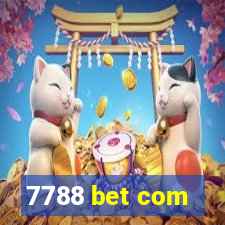 7788 bet com