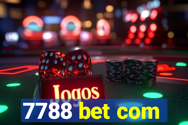 7788 bet com