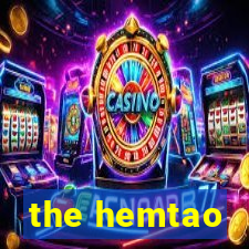 the hemtao