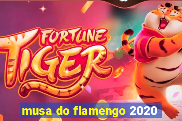 musa do flamengo 2020